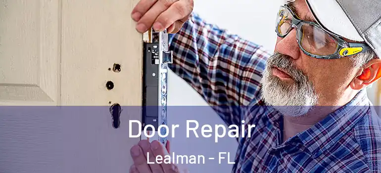  Door Repair Lealman - FL