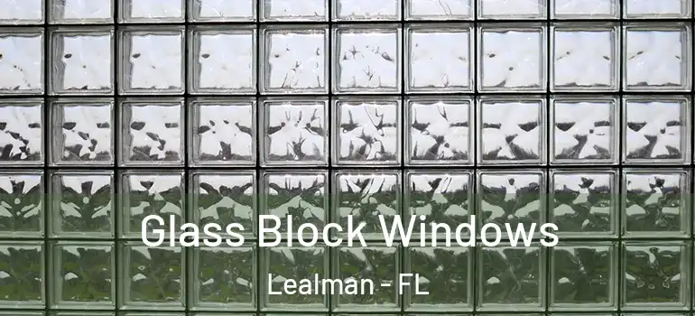  Glass Block Windows Lealman - FL