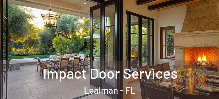  Impact Door Services Lealman - FL